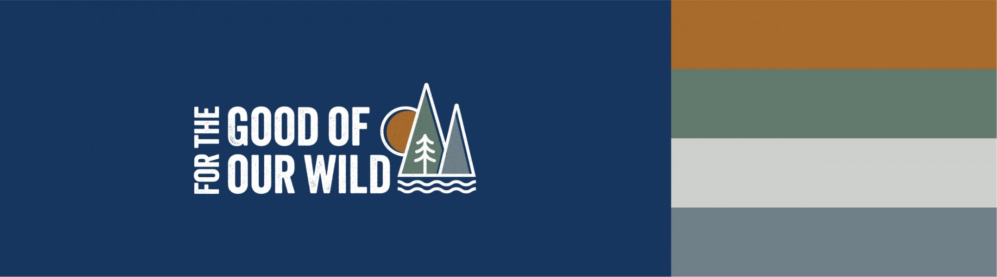 For the Good of Our Wild colour palette. On the left is the logo with text in white and a navy blue background. On the right are the brand colours of brown, grey green, light grey, and blue grey.